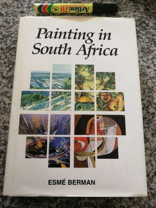 PAINTING IN SOUTH AFRICA ESME BERMAN  ( South African Art )