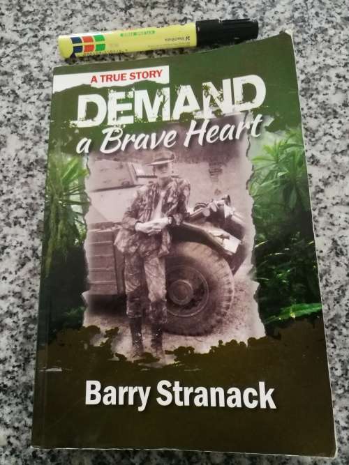 DEMAND A Brave Heart BARRY STRANACK ( Rhodesian military including Selous Scouts ,   biography )