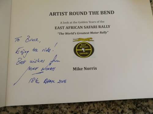 EAST AFRICAN SAFARI RALLY The World`s Greatest Motor Rally ARTIST AROUND THE BEND MIKE NORRIS SIGNED