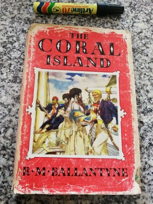 THE CORAL ISLAND R M BALLANTYNE with 8 illustrations in colour J M DENT & SONS LTD Reprint 1967