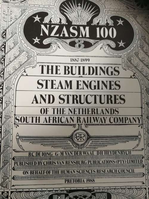 NZASM 100 Buildings  Steam Engines & Structures of the Netherlands South African Railway Co trains