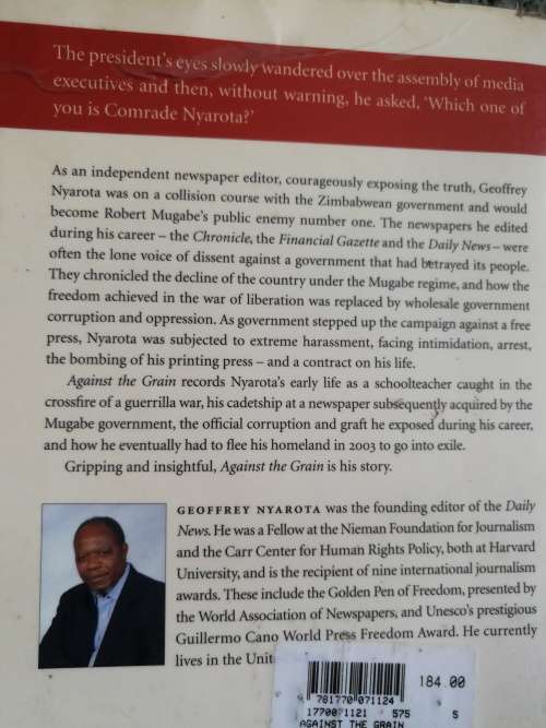 AGAINST THE GRAIN Memoirs of a Zimbabwean Newsman GEOFFREY NYAROTA 2006 journalism editor