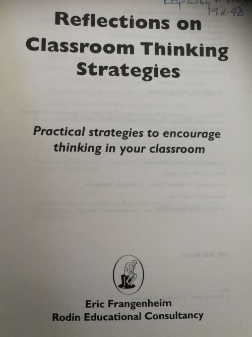 REFLECTIONS ON CLASSROOM THINKING STRATEGIES ERIC FRANGENHEIM teaching learning thinking skills