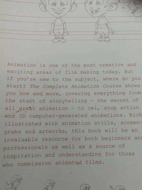 THE COMPLETE ANIMATION COURSE Principles Practice & Techniques CHRIS PATMORE film making films