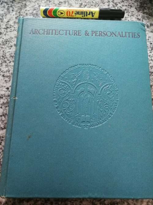 ARCHITECTURE & PERSONALITIES HERBERT BAKER 1944