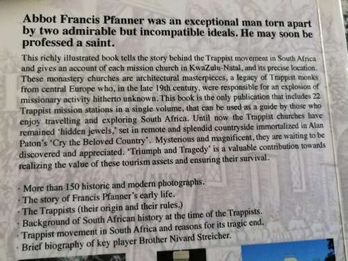 TRIUMPH AND TRAGEDY TRAPPIST MISSIONS A GUIDE TO 22 TRAPPIST STATIONS IN KWAZULU NATAL