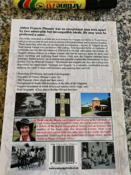 TRIUMPH AND TRAGEDY TRAPPIST MISSIONS A GUIDE TO 22 TRAPPIST STATIONS IN KWAZULU NATAL