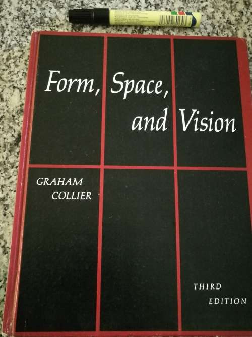 FORM SPACE AND VISION GRAHAM COLLIER Understanding Art A Discourse in Drawing Third Edition 1972