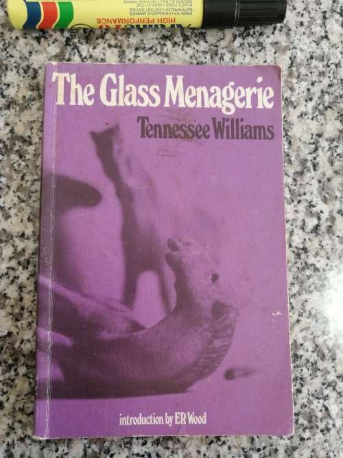 THE GLASS MENAGERIE TENNESSEE WILLIAMS  Introduction E R Wood  ( play )