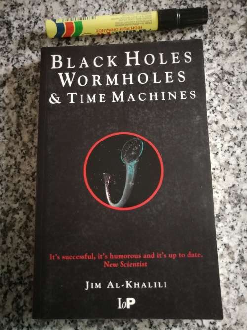 BLACK HOLES AND WORMHOLES & TIME MACHINES JIM AL-KHALILI  ( Physics )