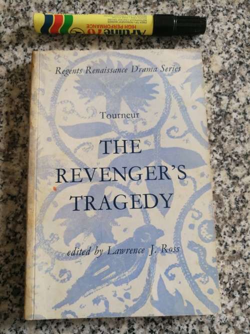 THE REVENGER`S TRAGEDY CYRIL TOURNEUR Editor Lawrence J Ross