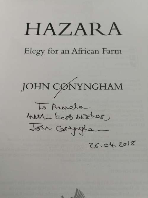 HAZARA JOHN CONYNGHAM Elegy for an African Farm  ( Signed by the Author )