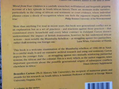 BLOOD FROM YOUR CHILDREN BENEDICT CARTON COLONIAL ORIGINS OF GENERATIONAL CONFLICT IN SOUTH AFRICA