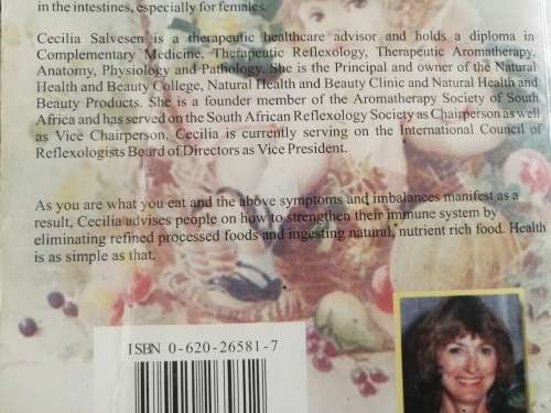 YOU ARE WHAT YOU EAT Therefore let food be thy medicine CECILIA SALVESEN
