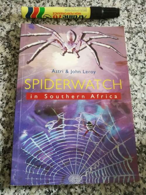 SPIDERWATCH IN SOUTHERN AFRICA ASTRI & JOHN LEROY   First Edition 2000  ( Spiders )
