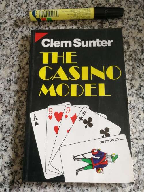 CLEM SUNTER THE CASINO MODEL  ( Risk takers )