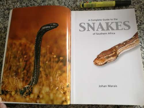 A COMPLETE GUIDE TO THE SNAKES OF SOUTHERN AFRICA JOHAN MARAIS