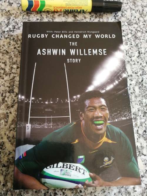 SIGNED THE ASHWIN  WILLEMSE STORY RUGBY CHANGED MY WORLD