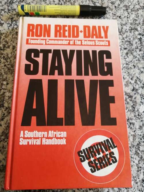RON REID DALY FOUNDING COMMANDER OF THE SELOUS SCOUTS  STAYING ALIVE