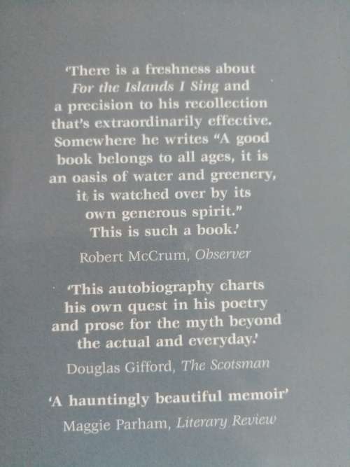 GEORGE MACKAY BROWN FOR THE ISLANDS I SING AN AUTOBIOGRAPHY