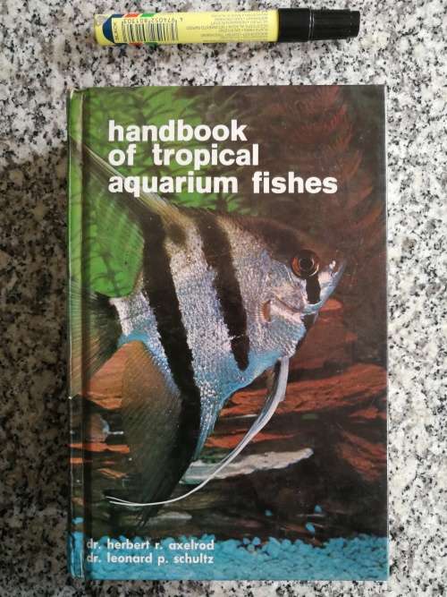 HANDBOOK OF TROPICAL AQUARIUM FISHES Dr HERBERT R AXELROD Dr L P SCHULTZ (  tropical fish )