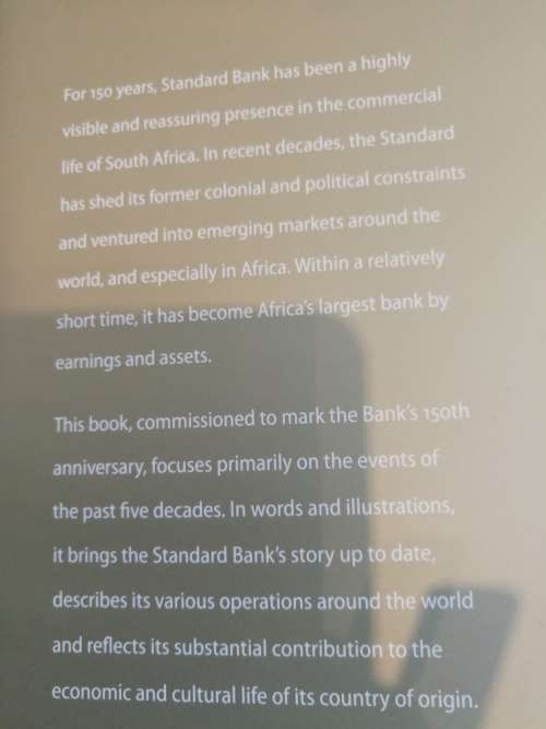HOISTING THE STANDARD 150 YEARS OF STANDARD BANK RICHARD STEYN FRANCIS ANTONIE  in a SLIPCASE