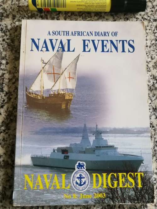 A SOUTH AFRICAN DIARY OF NAVAL EVENTS NAVAL DIGEST   diary events annually history (  Navy )