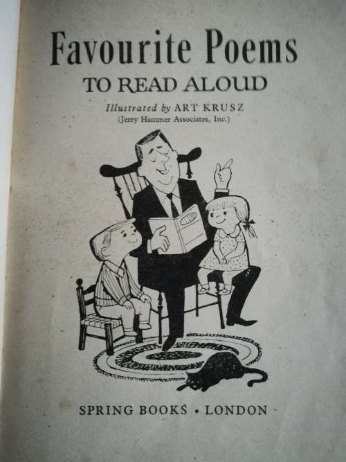FAVOURITE POEMS TO READ ALOUD  Illustrated by ART KRUSZ 1957