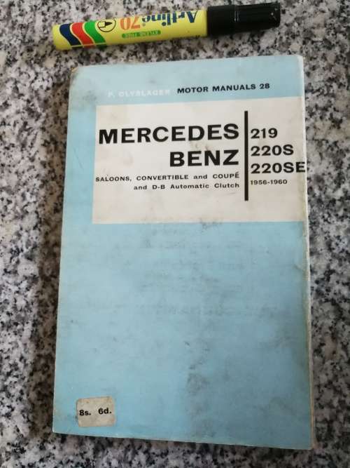 MERCEDES BENZ 219 220S 220SE P OLYSLAGER MOTOR MANUALS NO. 28