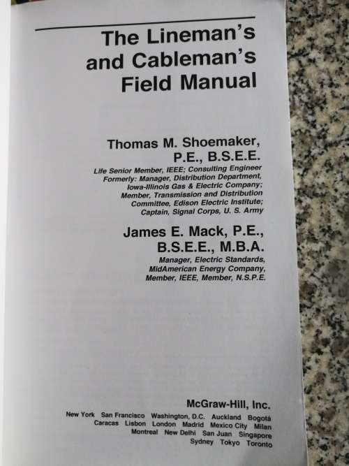 THE LINEMAN`S CABLEMAN`S FIELD MANUAL THOMAS M SHOEMAKER ( Electical Electricity Power Cables