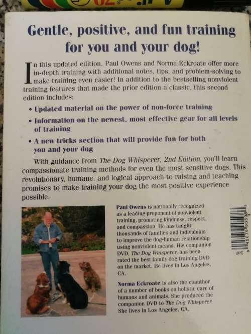 THE DOG WHISPERER A COMPASSIONATE , NON VIOLENT APPROACH PAUL OWENS SECOND EDITION dogs training