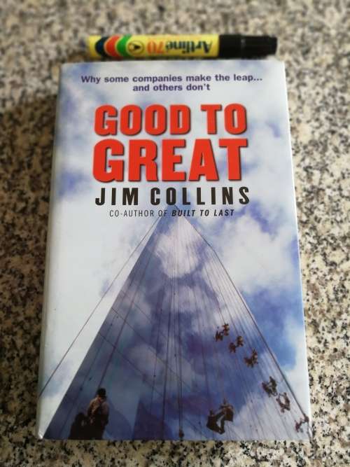 GOOD TO GREAT by JIM COLLINS Why Some Companies make the Leap..and others Don`t  business studies