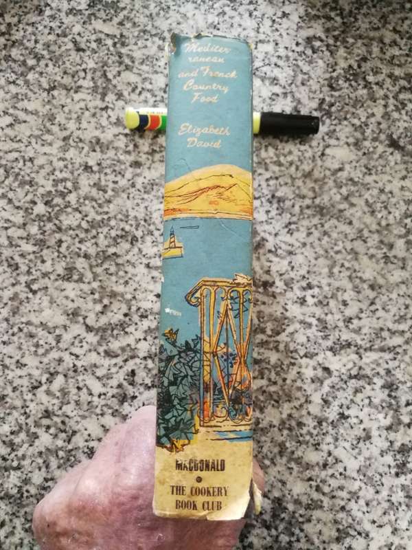 MEDITERRANEAN and FRENCH COUNTRY FOOD  by ELIZABETH DAVID 1968