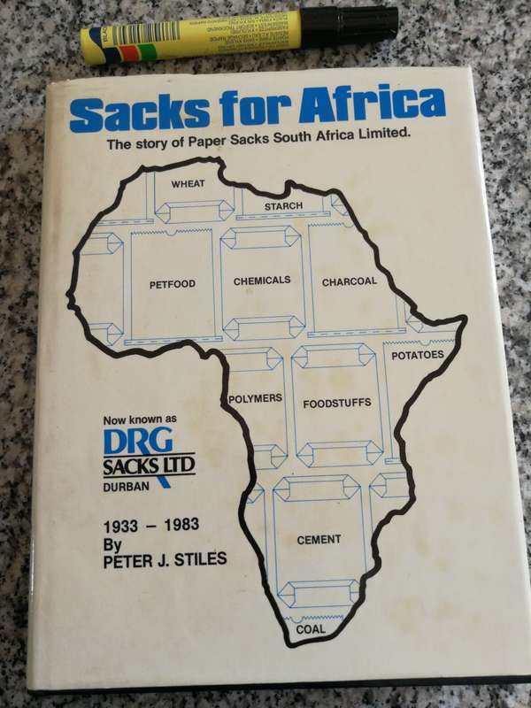 SACKS FOR AFRICA Now Known as DRG SACKS LTD Durban 1933- 1983 PETER J STILES SIGNED