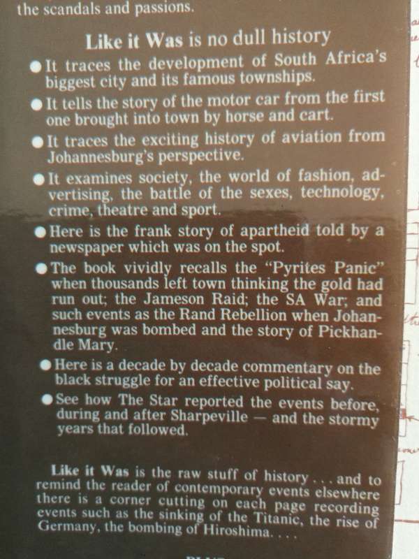 LIKE IT WAS The Star 100 Years in Johannesburg 1887 - 1987 ( JHB history )