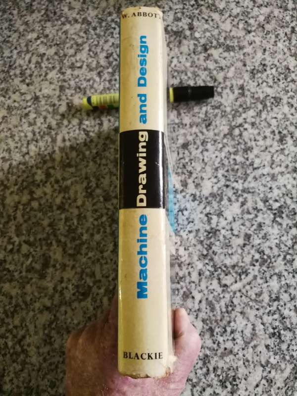 MACHINE DRAWING AND DESIGN W ABBOTT Seventh Edition 1960  ( technical drawing )