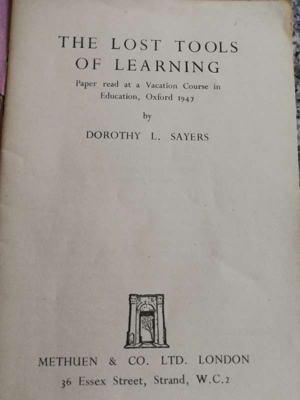 THE LOST TOOLS OF LEARNING DOROTHY L SAYERS METHUEN 1948