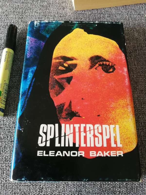 SPINTERSPEL ELEANOR BAKER Eerste Uitgawe Eerste Druk  1973