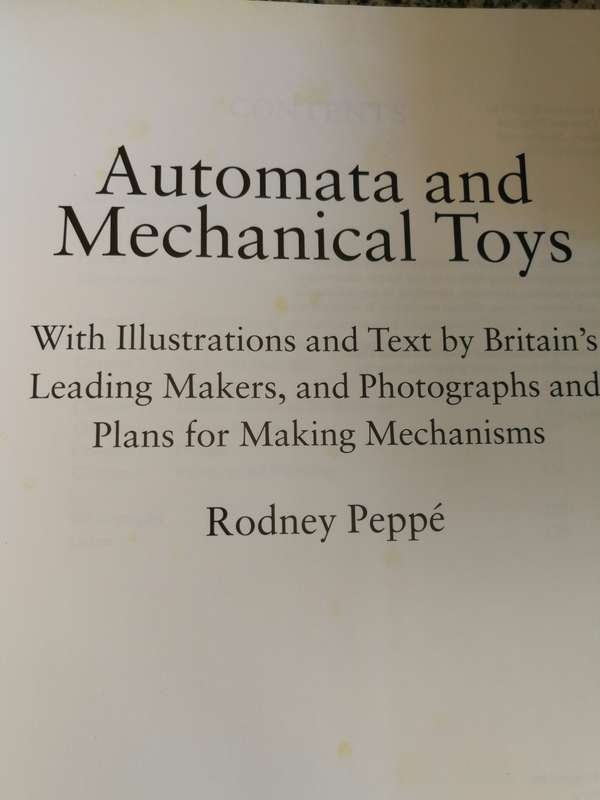 AUTOMATA and MECHANICAL TOYS RODNEY PEPPE includes the history of automata toys  Woodworking