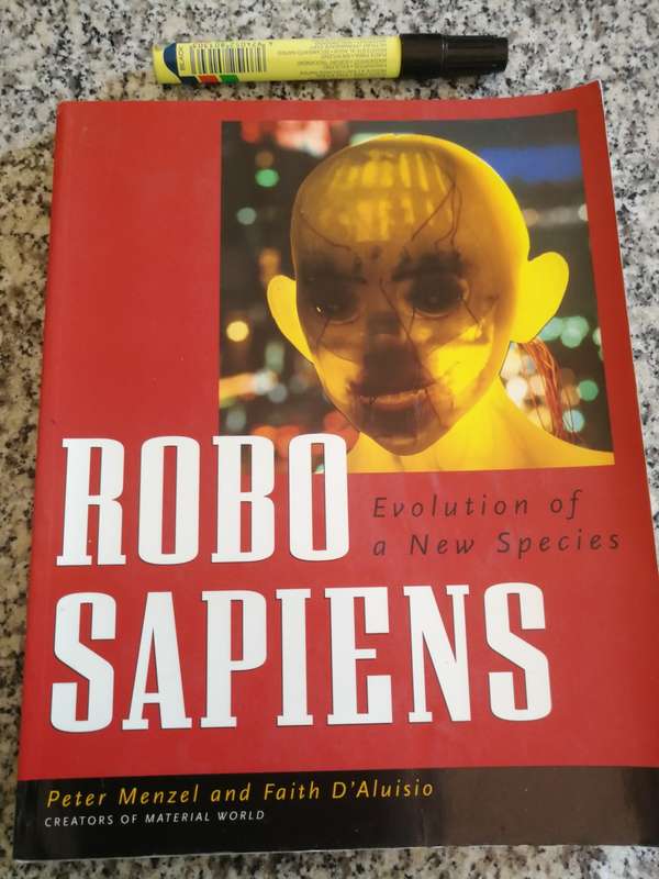 ROBO SAPIENS Evolution of a New Species PETER MENZEL AND FAITH D`ALUISIO robots