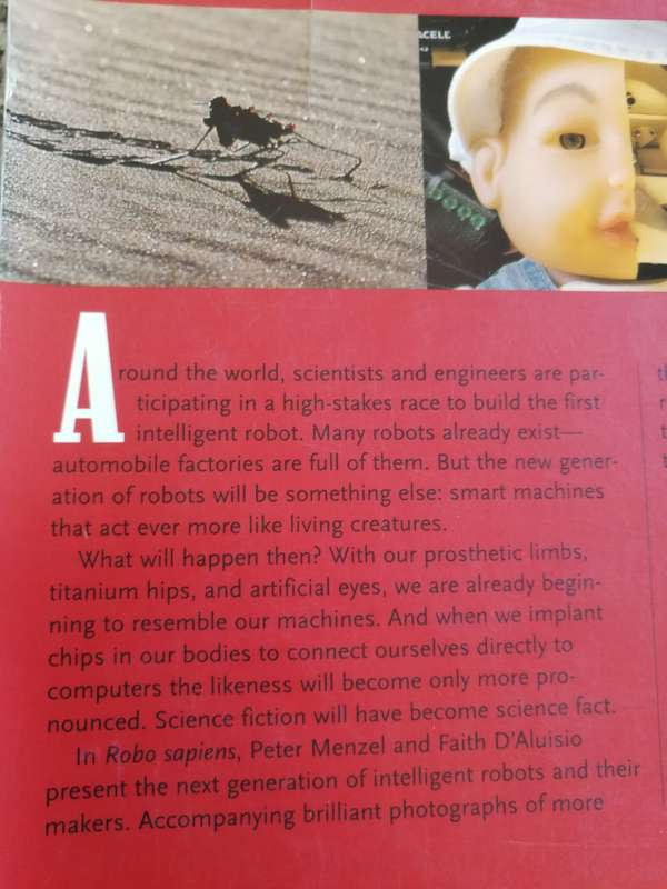 ROBO SAPIENS Evolution of a New Species PETER MENZEL AND FAITH D`ALUISIO robots