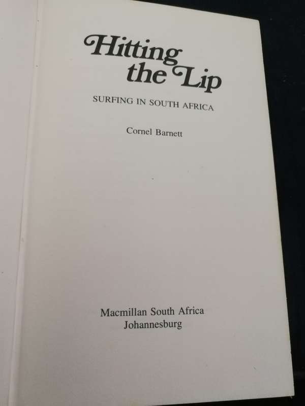 HITTING THE LIP SURFING IN SOUTH AFRICA CORNEL BARNETT 1974 HARDCOVER