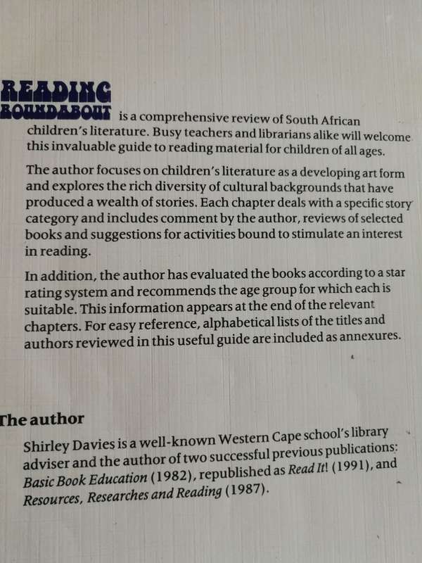 READING ROUNDABOUT A Review of South African Children`s Literature SHIRLEY DAVIES