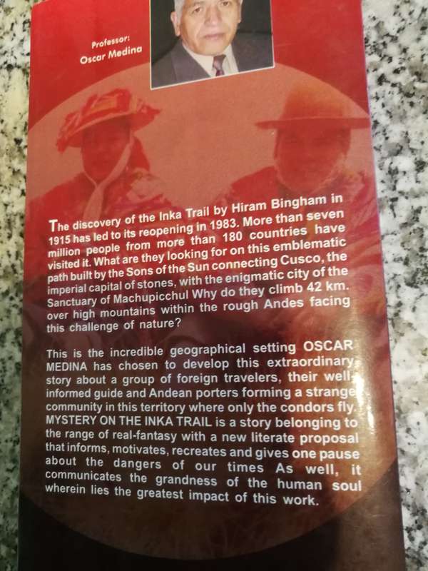 MYSTERY ON THE INKA TRAIL Memory of an Andean Guide OSCAR MEDINA South America inca