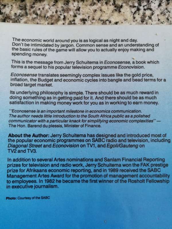 ECONOSENSE UNDERSTANDING YOUR ECONOMIC ENVIROMENT JERRY SCHUITEMA South African Economics
