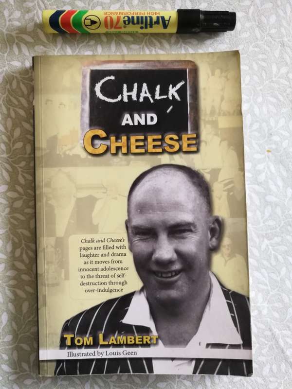 CHALK AND CHEESE TOM LAMBERT Signed by the Author