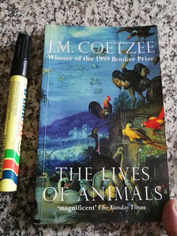 THE LIVES OF ANIMALS J M COETZEE  First Published  1999