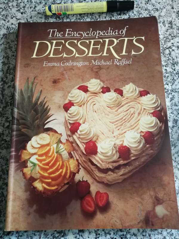 THE ENCYCLOPEDIA OF DESSERTS EMMA CODRINGTON MICHAEL RAFFAEL ( puddings )