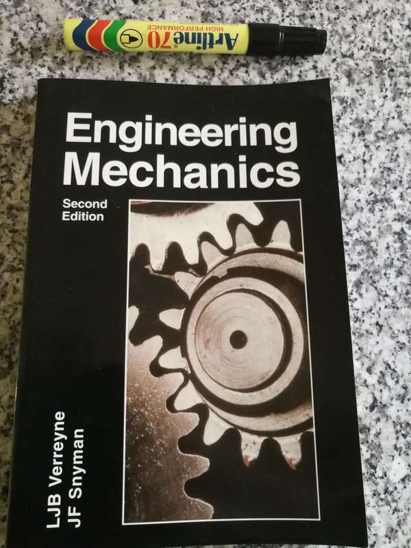 ENGINEERING MECHANICS L J B VERREYNE J F SNYMAN SECOND EDITION
