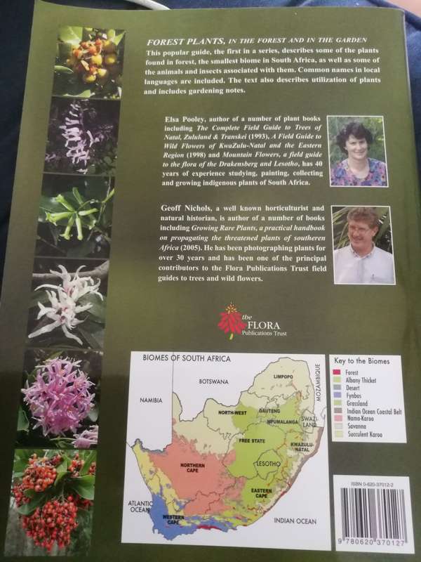 ELSA POOLEY FOREST PLANTS IN THE Forest & in the Gardens Popular Guides Biomes of SOUTH AFRICA